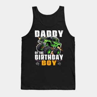 Daddy Of The Birthday Boy Monster Truck Birthday Family Tank Top